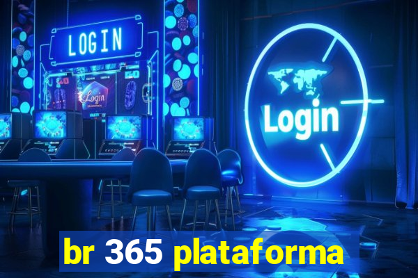 br 365 plataforma